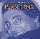 A DOCE PRESENÇA DE IVAN LINS