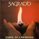 FAROL DA LIBERDADE - SAGRADO CORAÇÃO DA TERRA