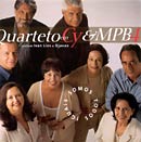 SOMOS TODOS IGUAIS - QUARTETO EM CY E MPB-4