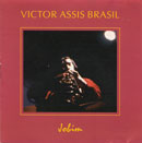 VICTOR ASSIS BRASIL TOCA ANTÔNIO CARLOS JOBIM