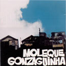 MOLEQUE GONZAGUINHA