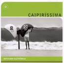 CAIPIRÍSSIMA