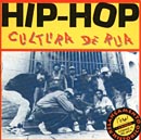 HIP-HOP - CULTURA DE RUA