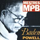 MESTRES DA MPB - BADEN POWELL