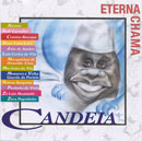 ETERNA CHAMA - CANDEIA 20 ANOS