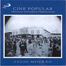 CINE POPULAR - TRILHAS SONORAS PREMIADAS