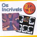 OS INCRÍVEIS - 2 LPS EM 1CD