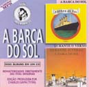 SÉRIE DOIS MOMENTOS - VOL. 3: "A Barca do Sol" e "Durante o Verão"