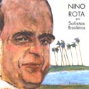 NINO ROTA POR SOLISTAS BRASILEIROS